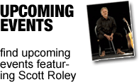 Upcoming Events with Scott Roley